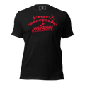 Stay Dangerous Tee